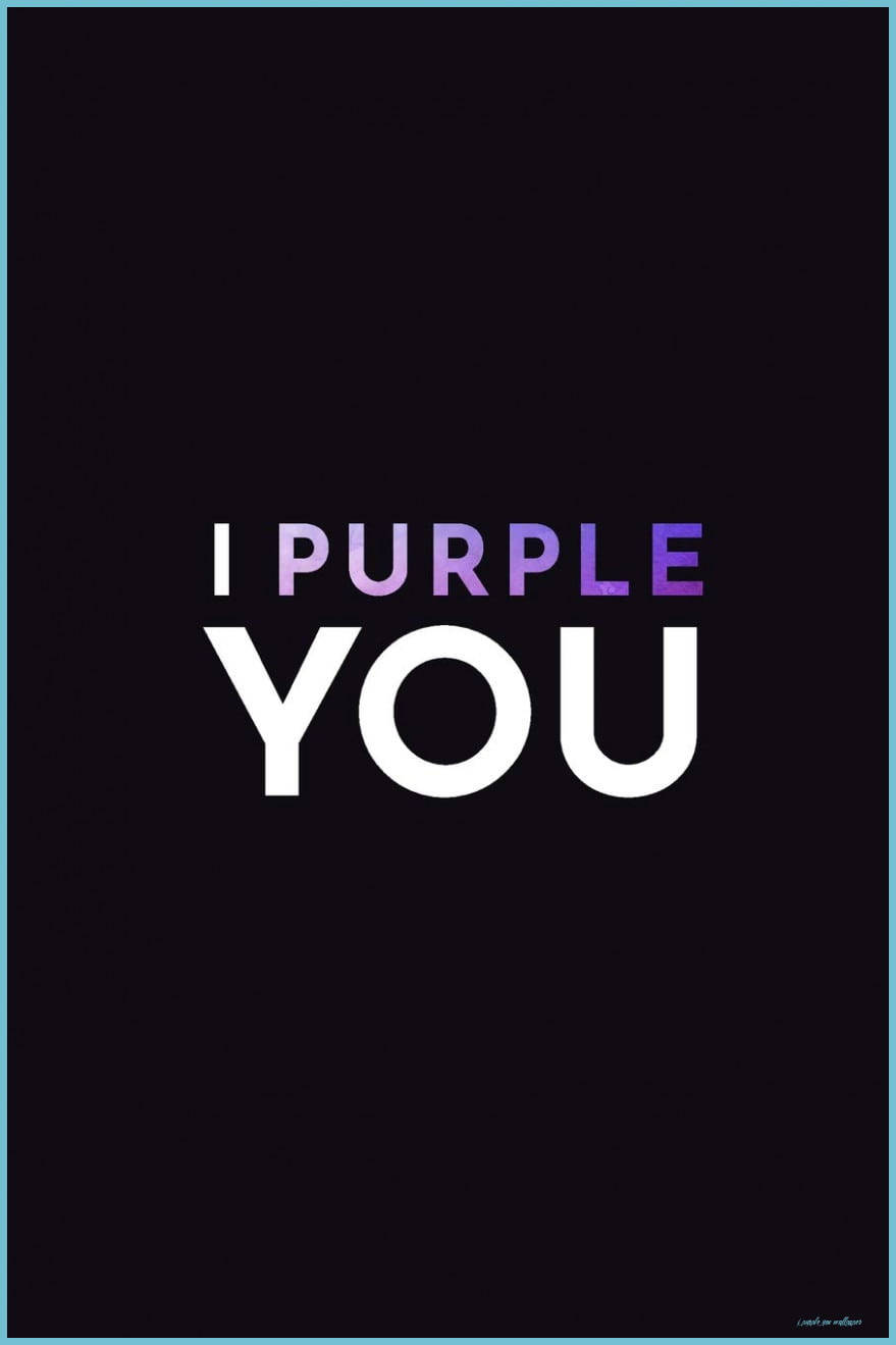 I Purple You -liukuvärillä mustalla Taustakuvat