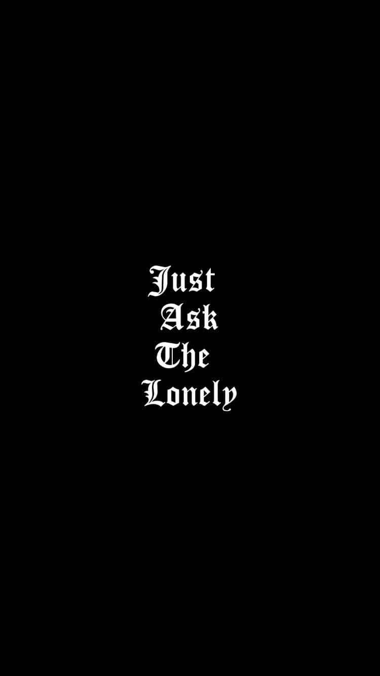 Kysy Vain Yksinäiseltä Emo iPhone Taustakuvat