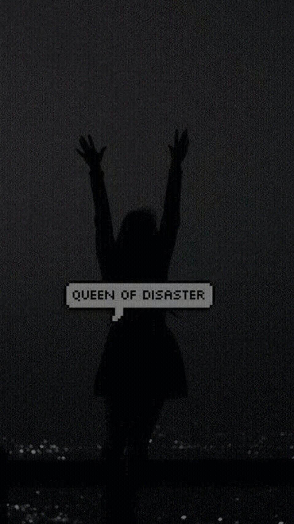 Queen Of Disaster Dark Grunge -esteettinen Taustakuvat