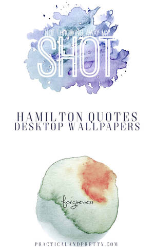 Hamilton My Shot ja Forgiveness -kappaleiden esteettinen taustakuva — Galaxy Tab Taustakuvat