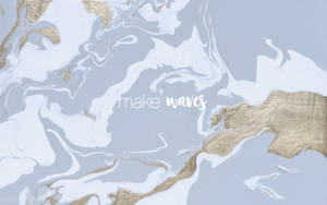 Make Waves -taideteksti esteettinen Mac