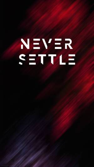 Oneplus Mahonki Never Settle taustakuva